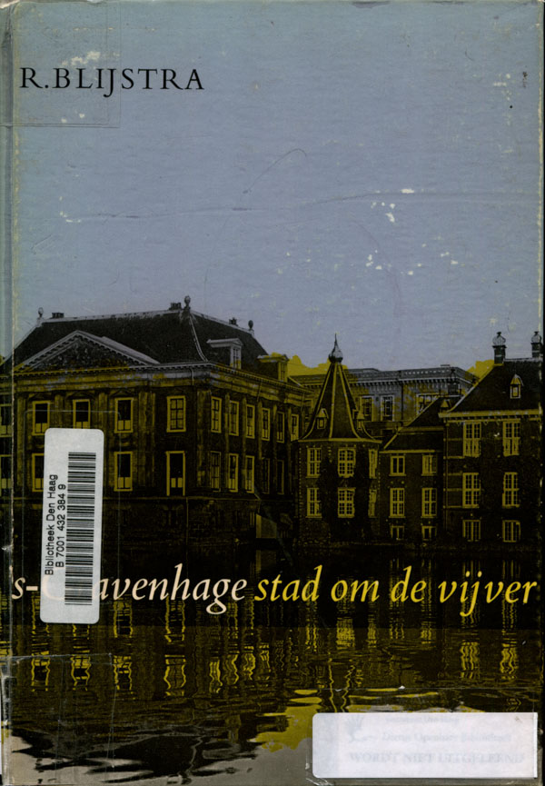 Cover of 's-Gravenhage, stad om de vijver